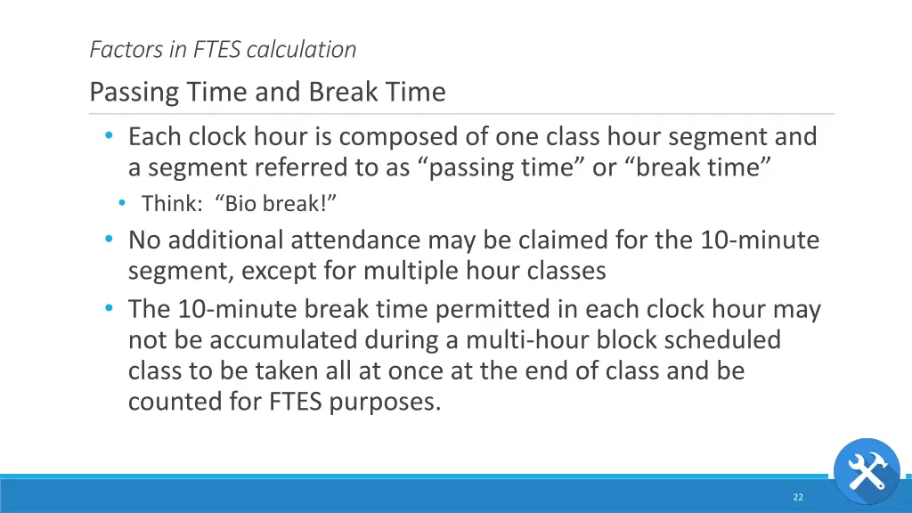 factors in ftes calculation passing time