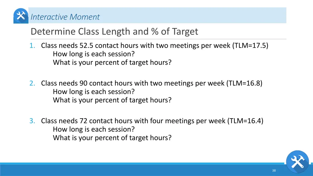 interactive moment determine class length