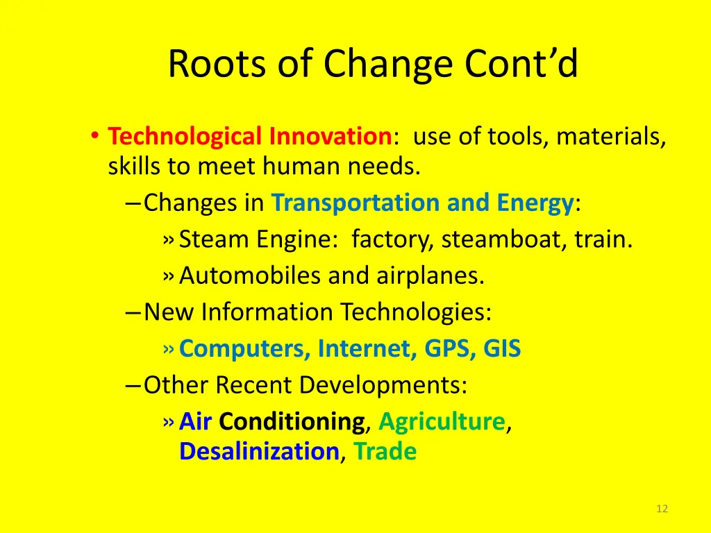 roots of change cont d