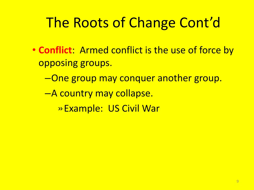 the roots of change cont d 1