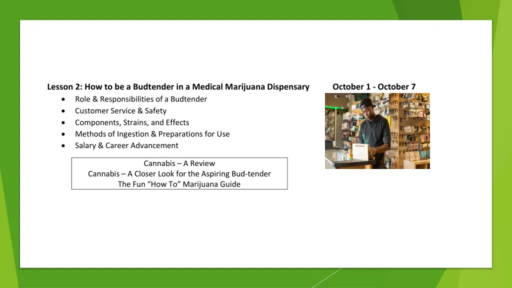 lesson 2 how to be a budtender in a medical