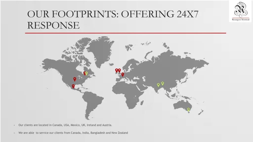 our footprints offering 24x7 response