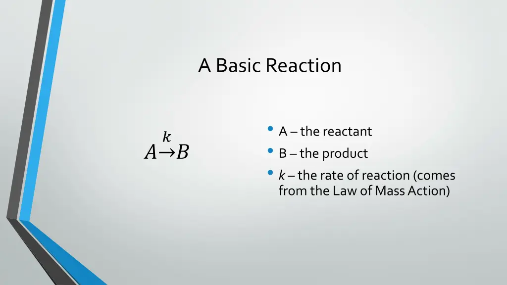a basic reaction