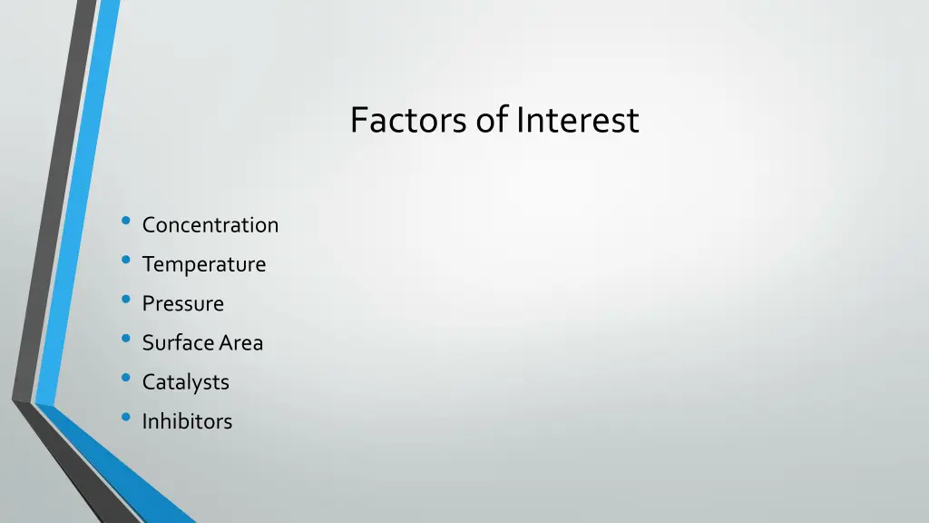 factors of interest