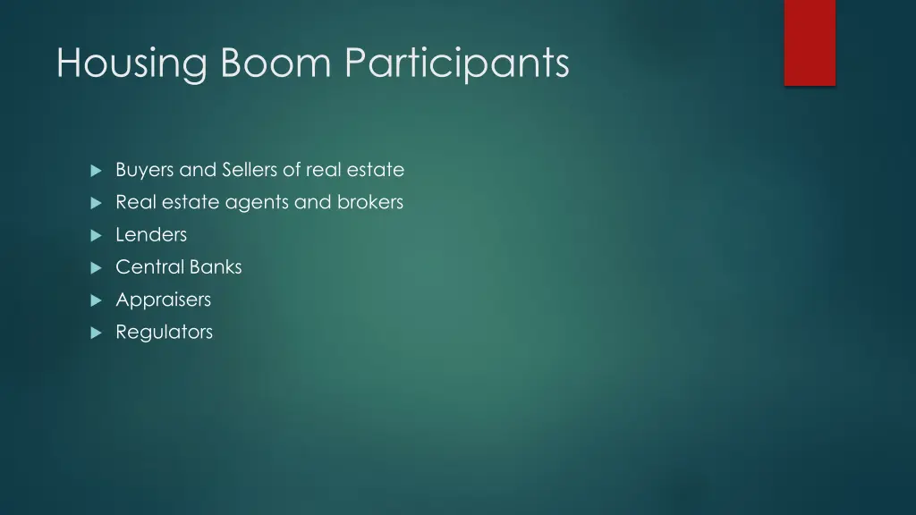 housing boom participants