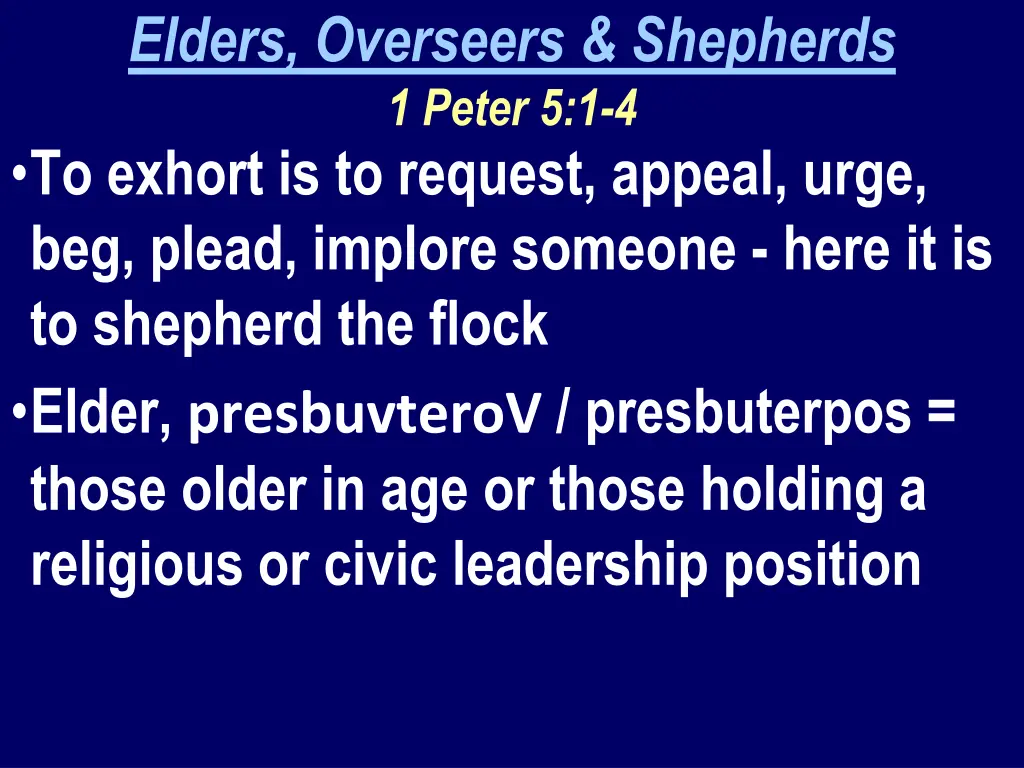 elders overseers shepherds 1 peter