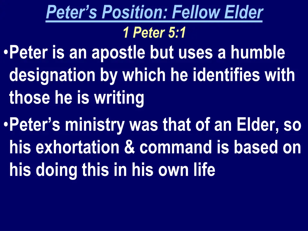 peter s position fellow elder 1 peter 5 1 peter