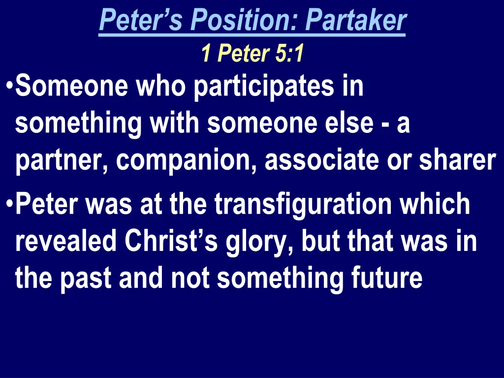peter s position partaker 1 peter 5 1 someone