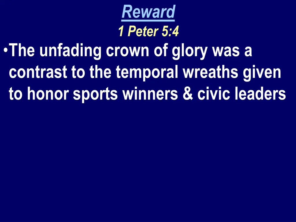 reward 1 peter 5 4 1