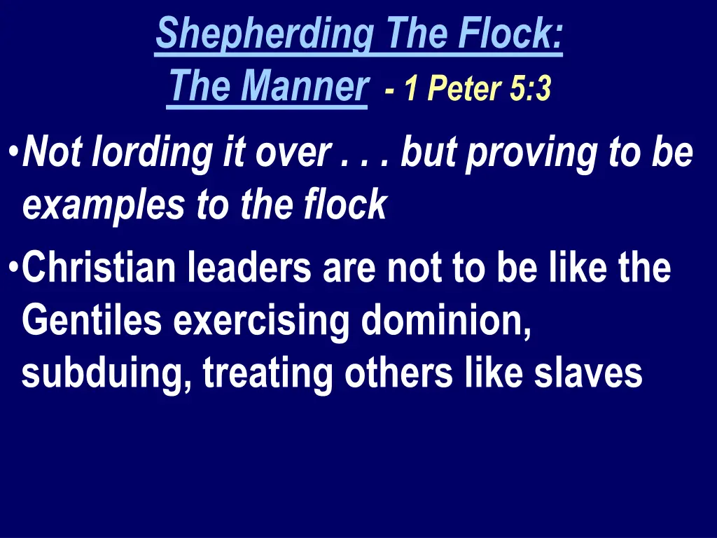 shepherding the flock the manner 1 peter
