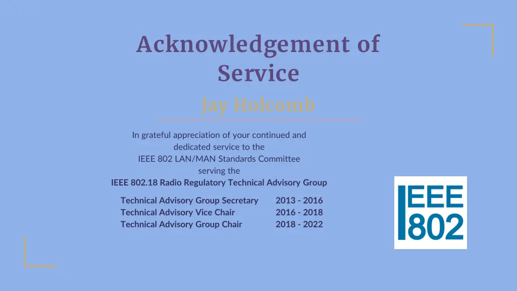 acknowledgement of service jay holcomb