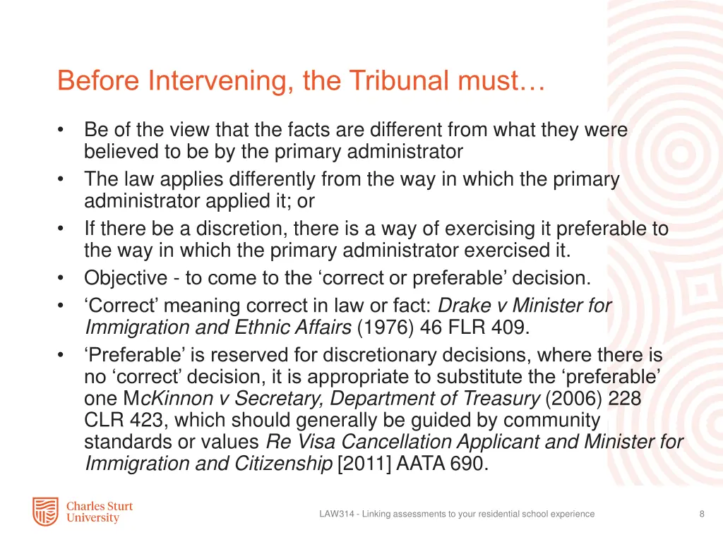before intervening the tribunal must