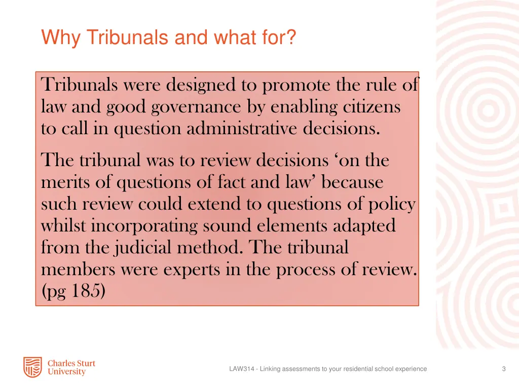 why tribunals and what for