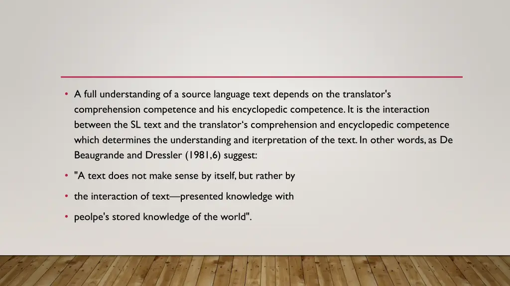 a full understanding of a source language text