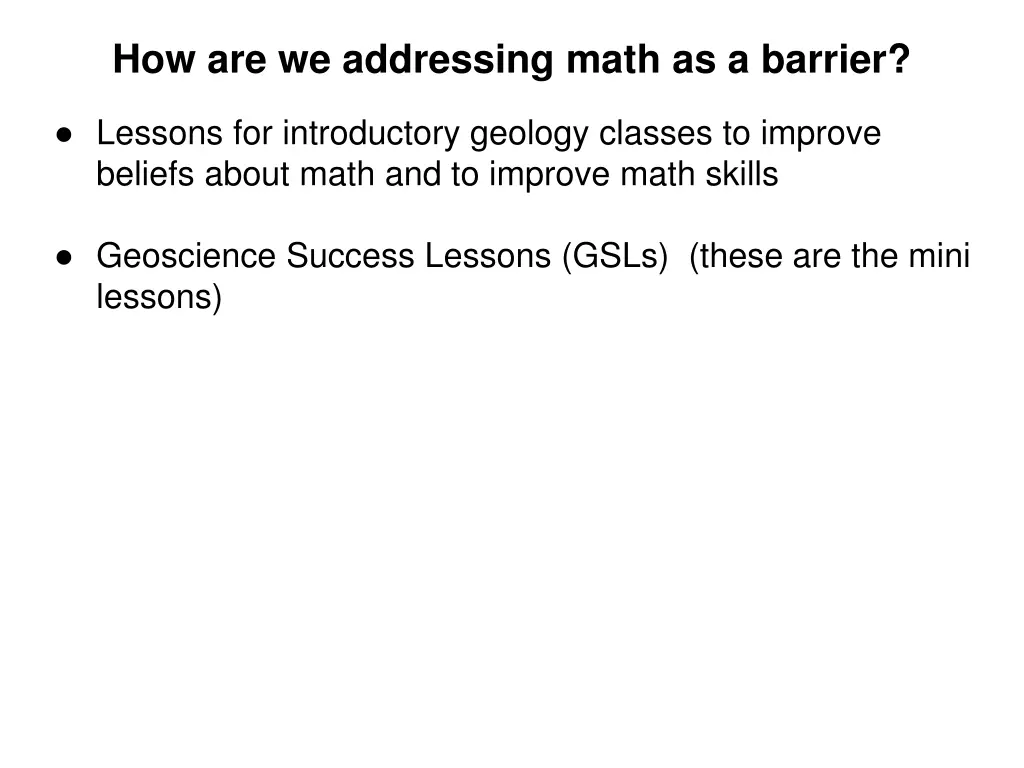 how are we addressing math as a barrier