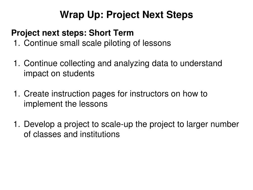 wrap up project next steps