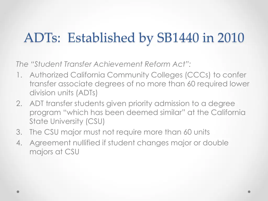 adts established by sb1440 in 2010