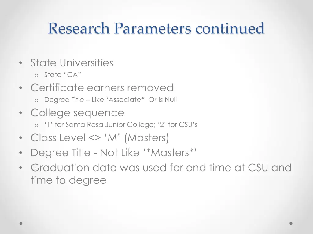 research parameters continued