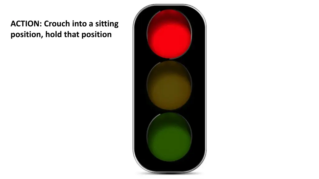 action crouch into a sitting position hold that