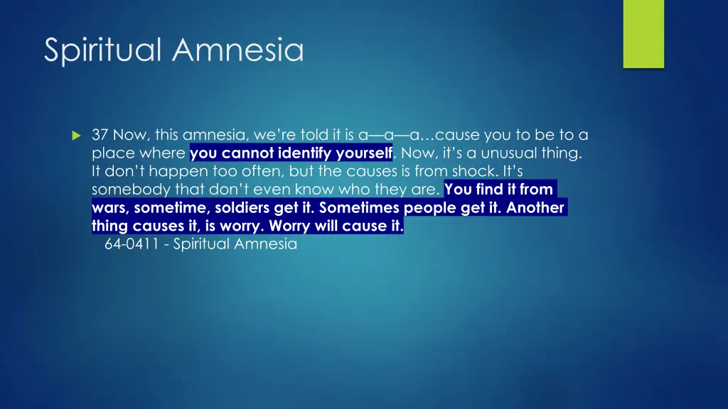 spiritual amnesia