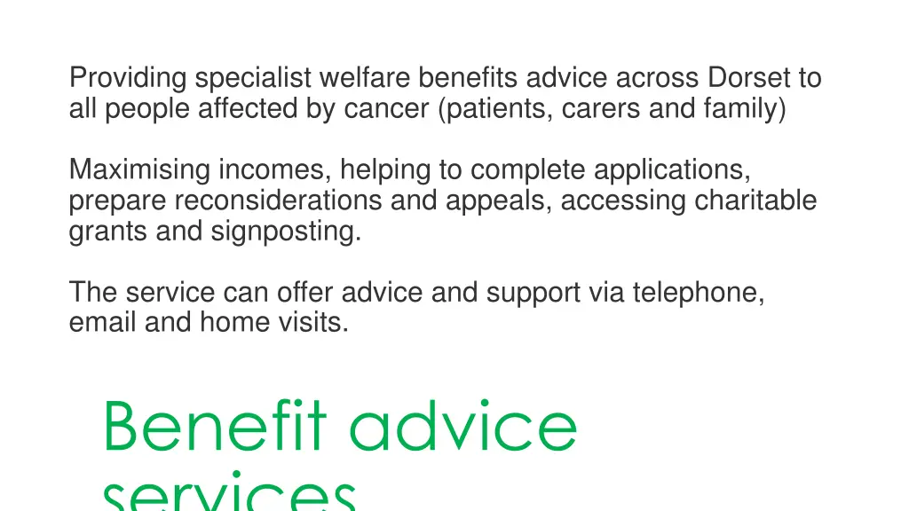 providing specialist welfare benefits advice