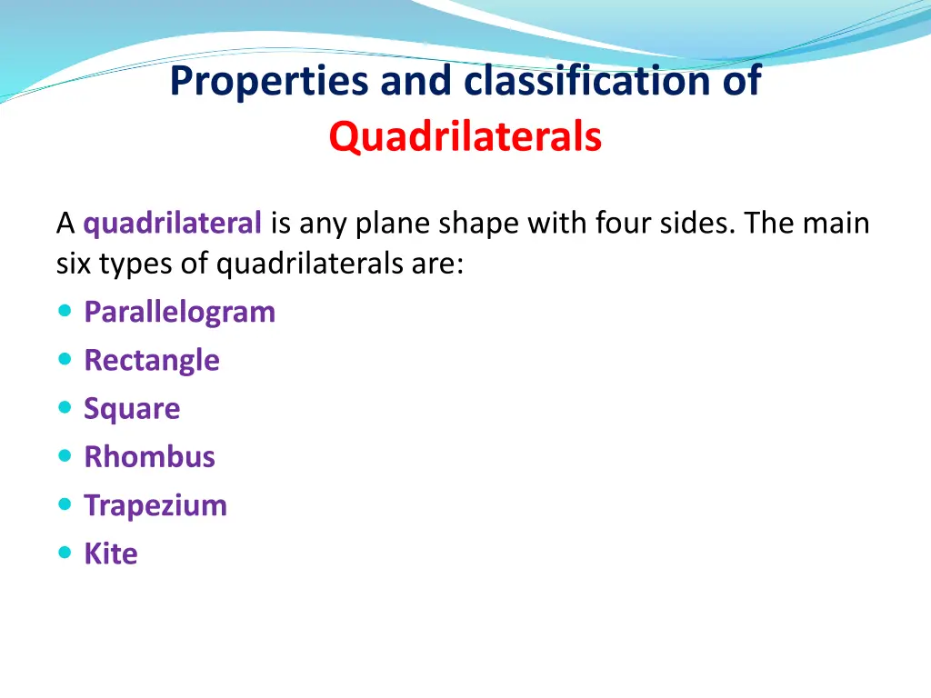 properties and classification of quadrilaterals