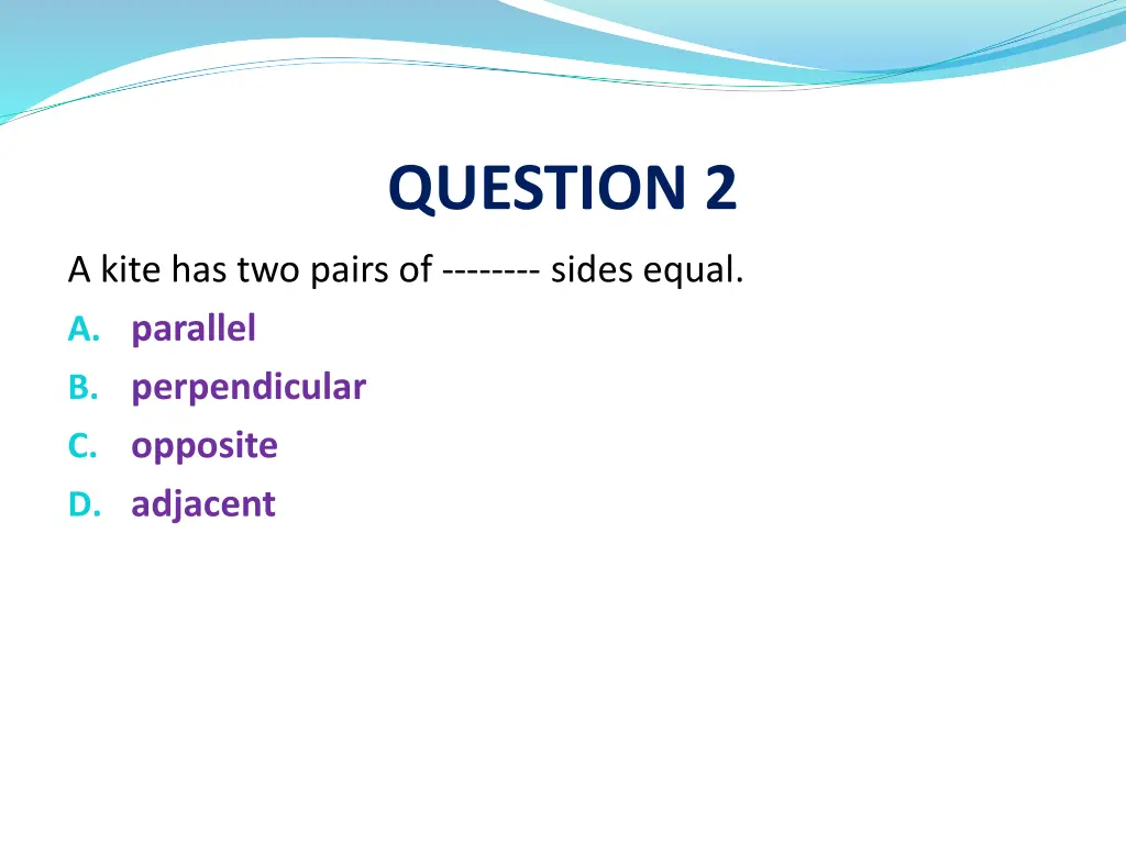 question 2