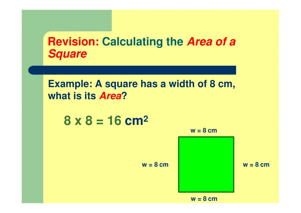 revision calculating the area of a square 1