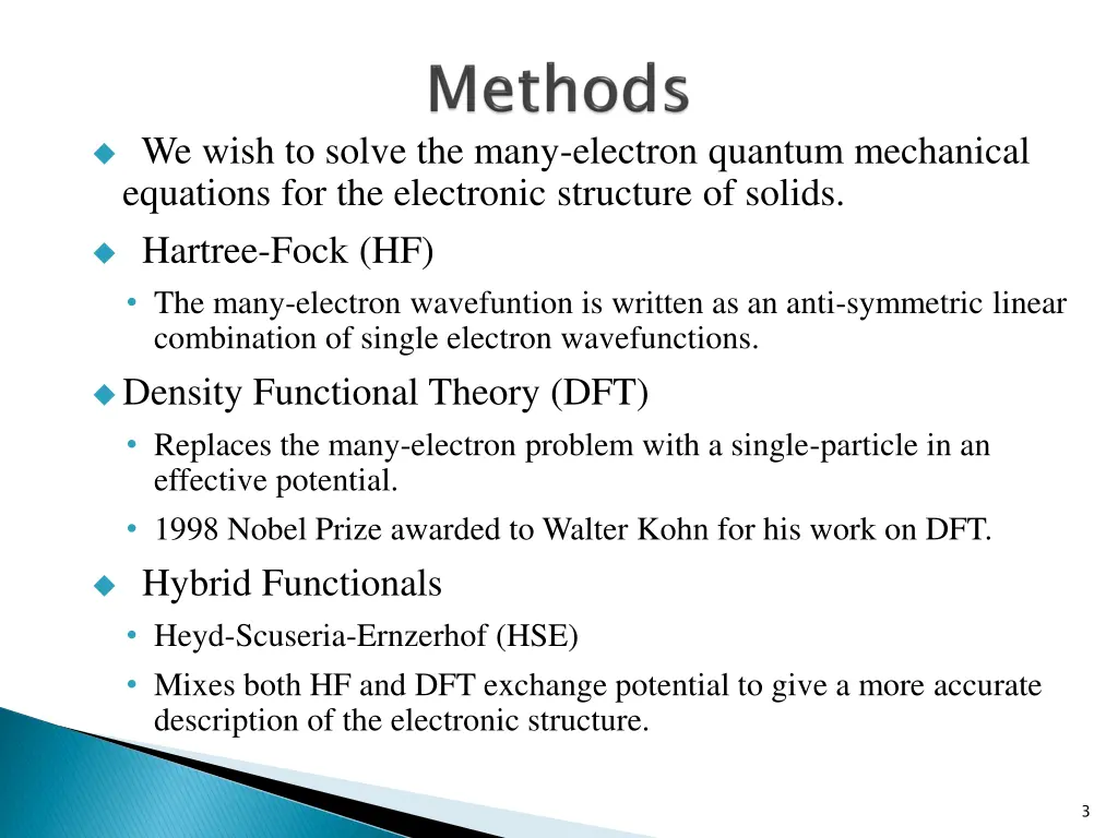 we wish to solve the many electron quantum