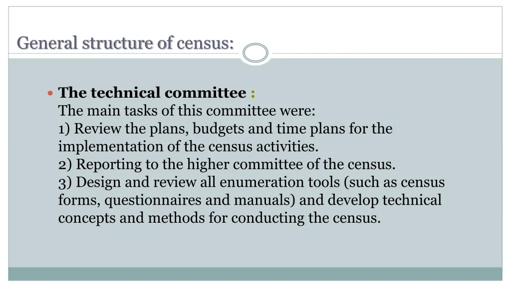 general structure of census 1