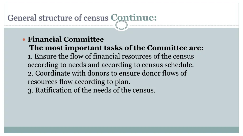 general structure of census continue 1