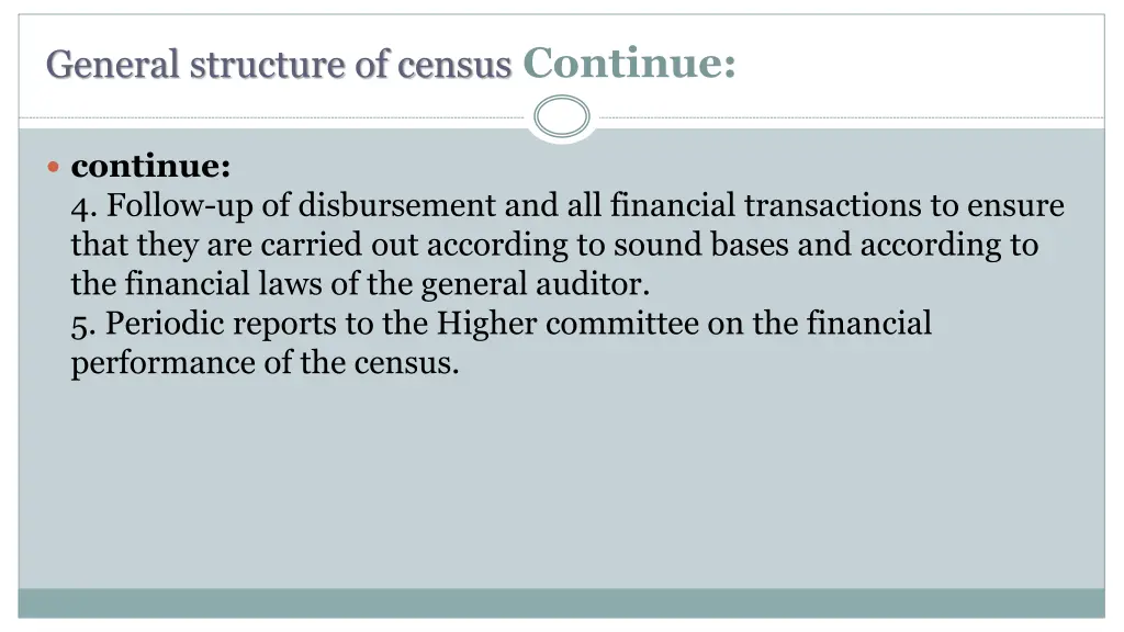 general structure of census continue 2