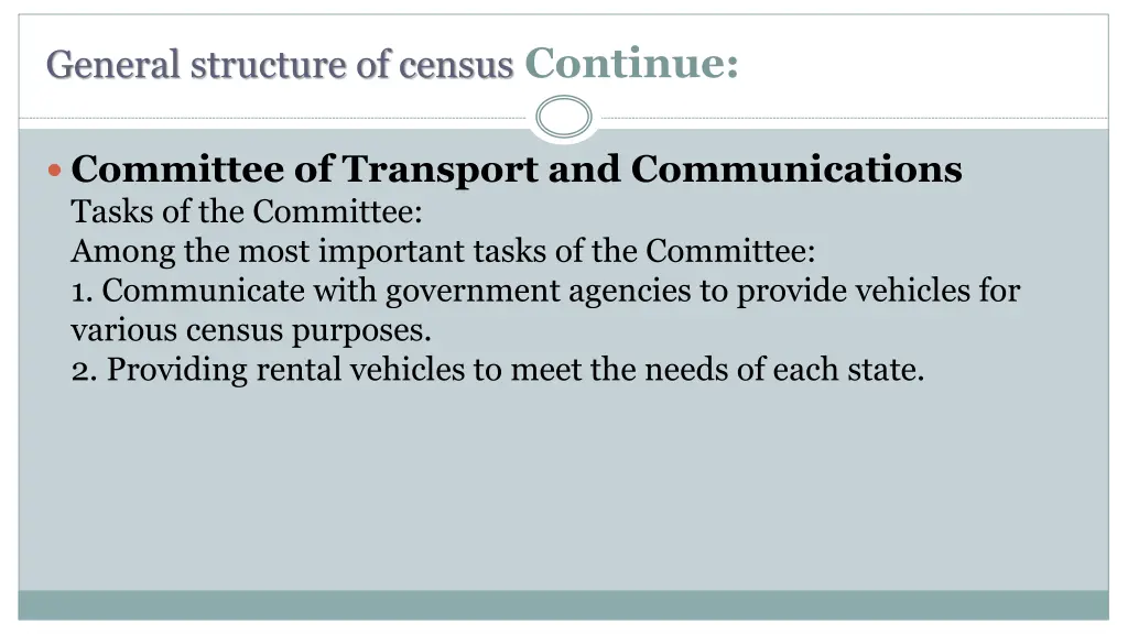 general structure of census continue 6