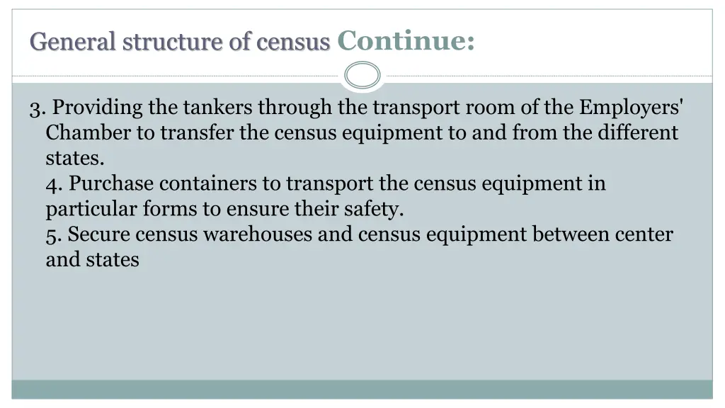 general structure of census continue 7