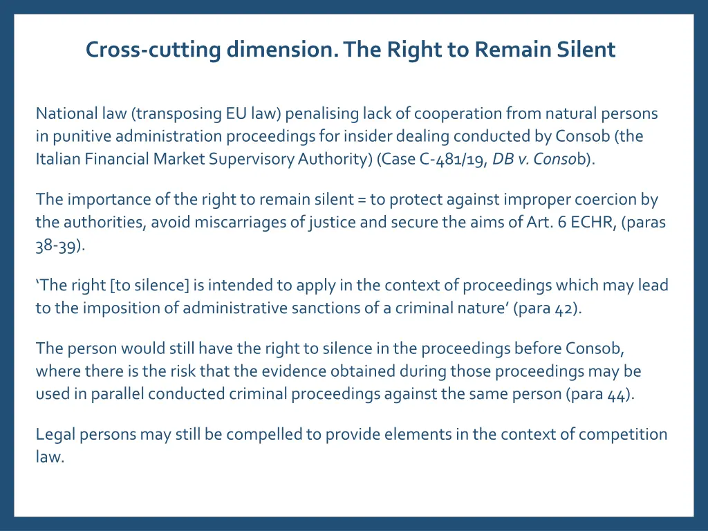 cross cutting dimension the right to remain silent 1