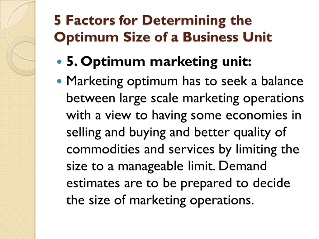 5 factors for determining the optimum size