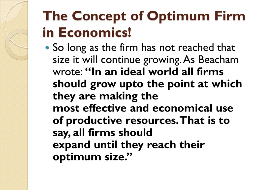 the concept of optimum firm in economics so long