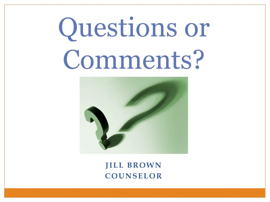 questions or comments