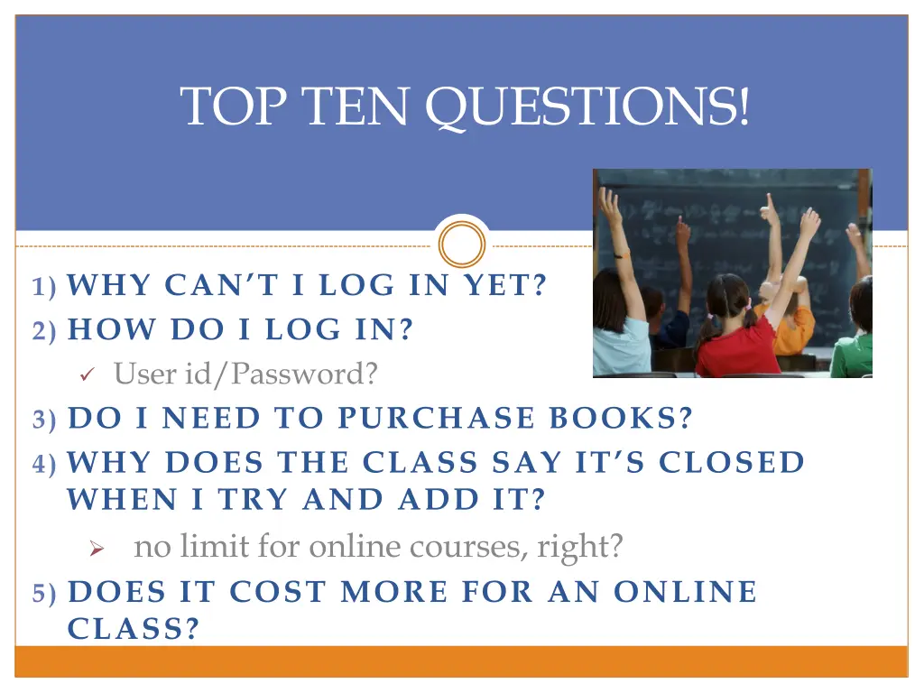 top ten questions