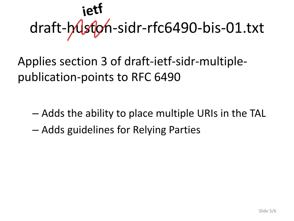 draft huston sidr rfc6490 bis 01 txt