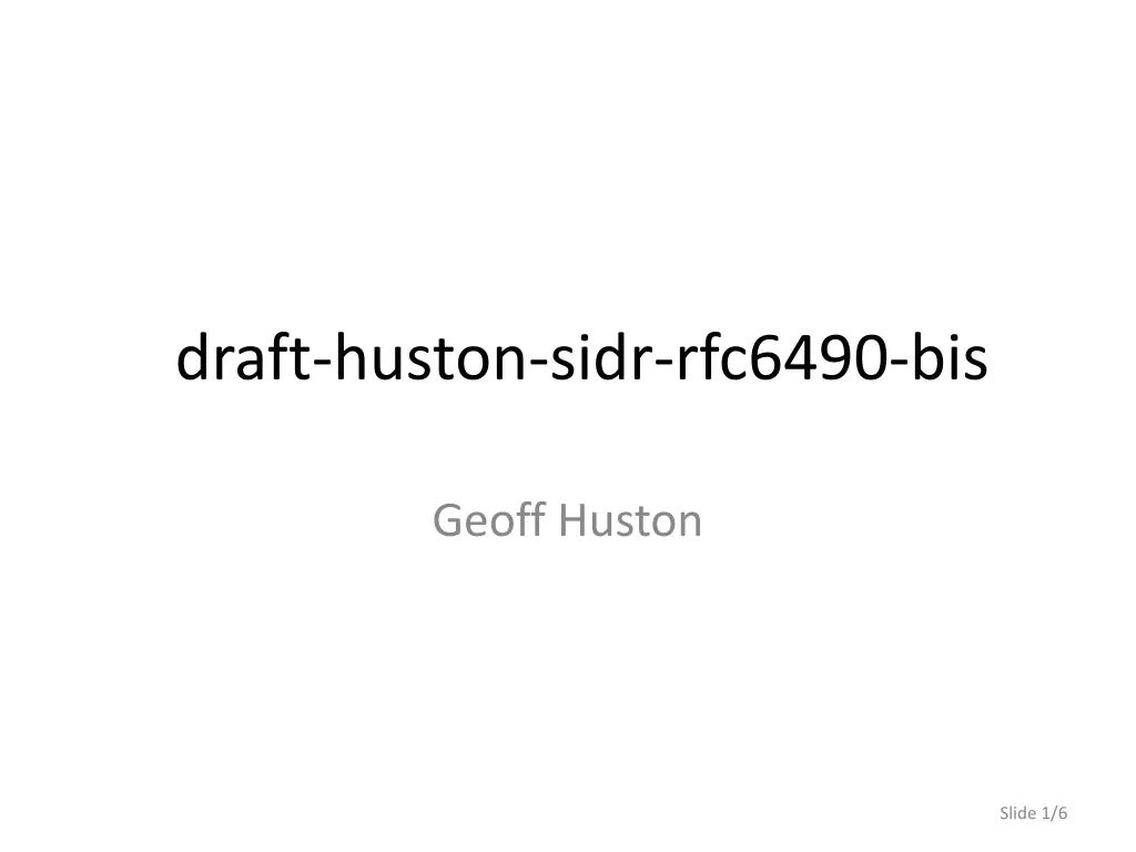 draft huston sidr rfc6490 bis
