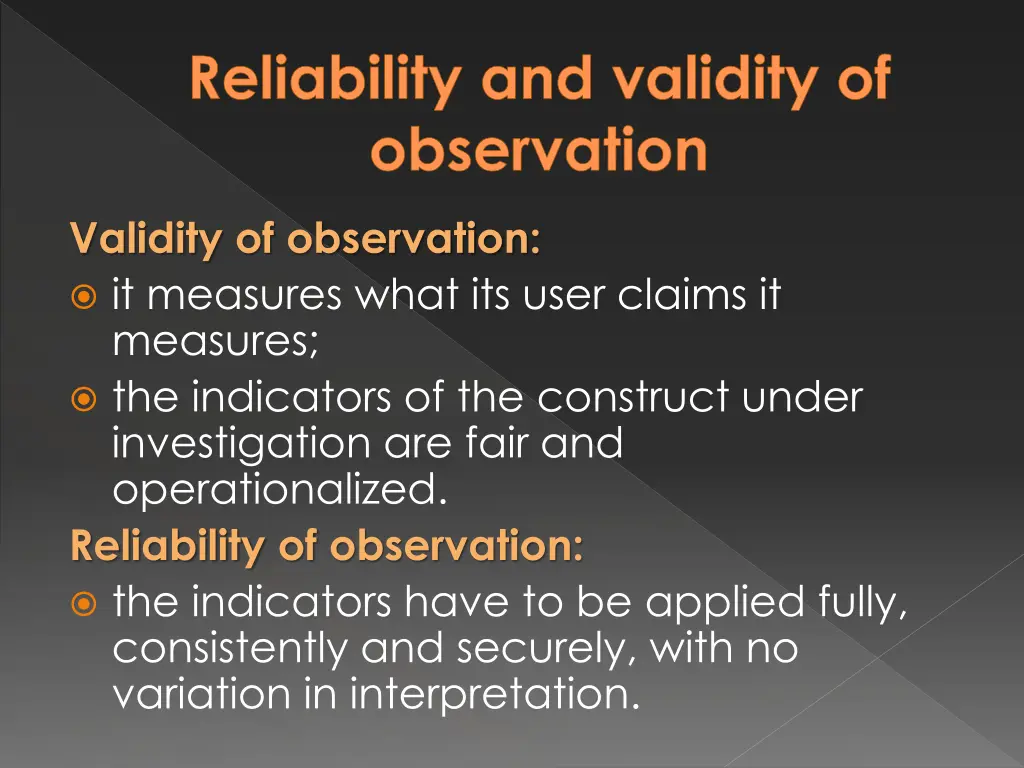 reliability and validity of observation