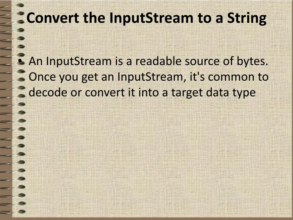 convert the inputstream to a string