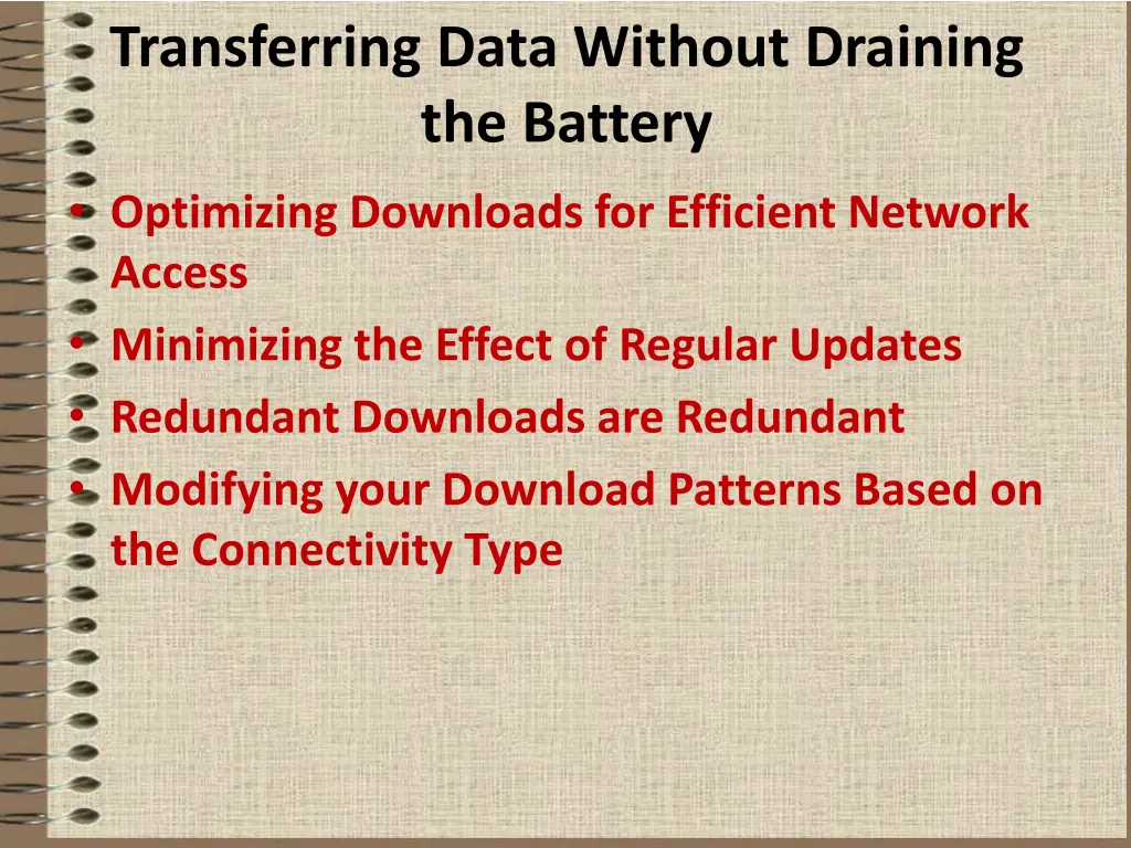 transferring data without draining the battery