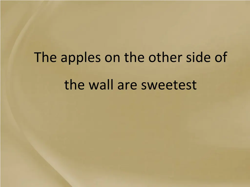 the apples on the other side of