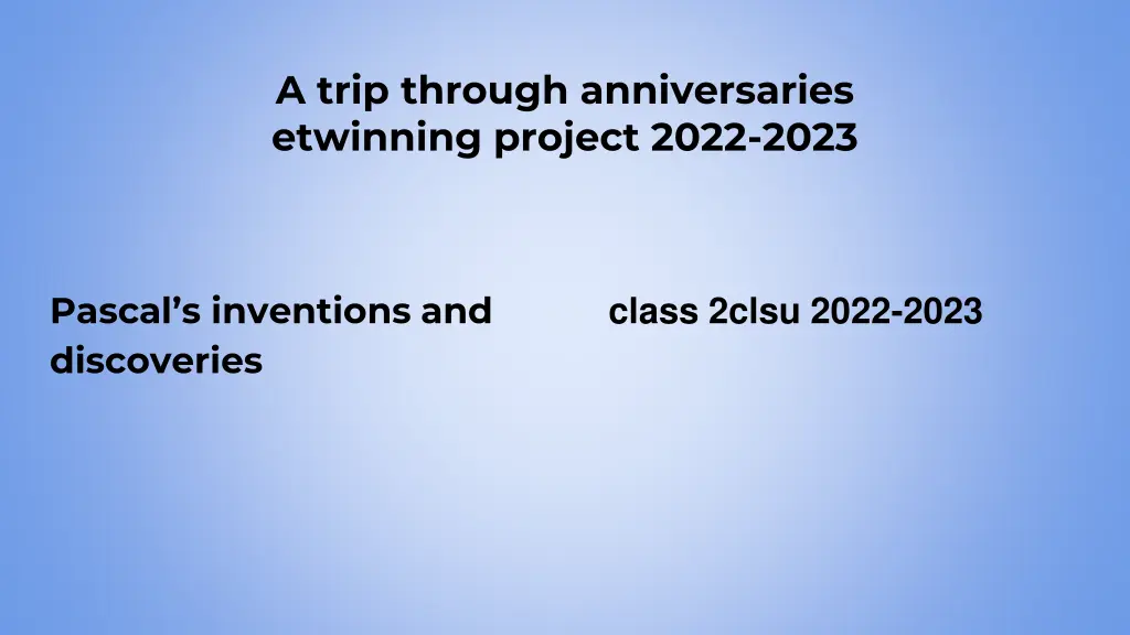 a trip through anniversaries etwinning project