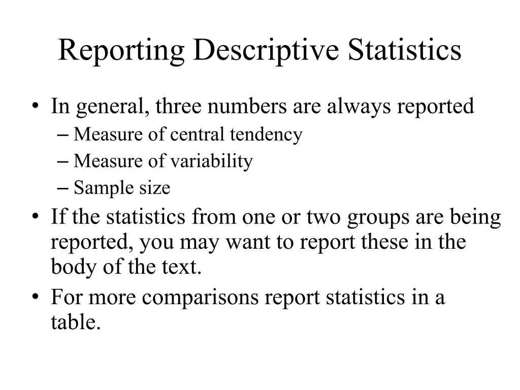 reporting descriptive statistics