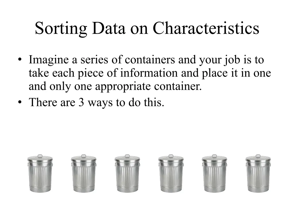sorting data on characteristics