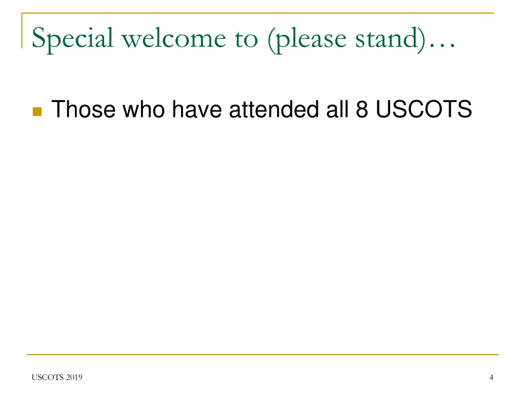 special welcome to please stand 1