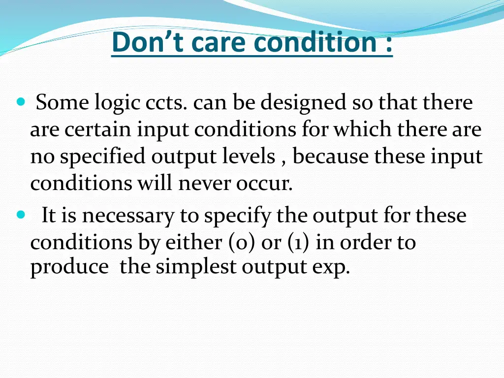 don t care condition